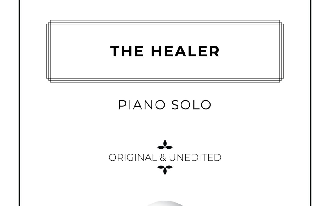 The Healer - Piano Solo Sheet Music - Arthur Breur