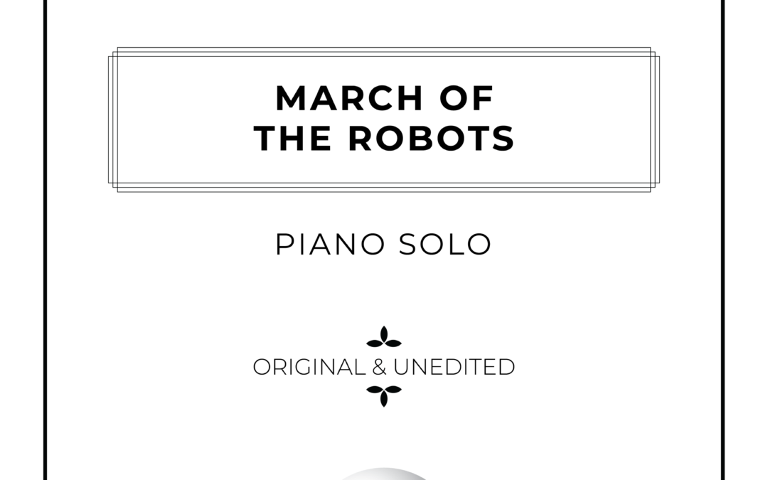 March of the Robots – Piano Solo