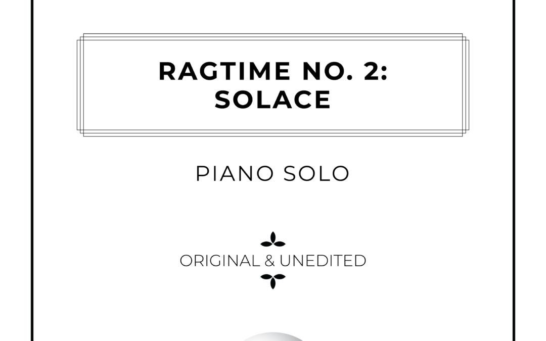 Ragtime No. 2: Solace – Piano Solo