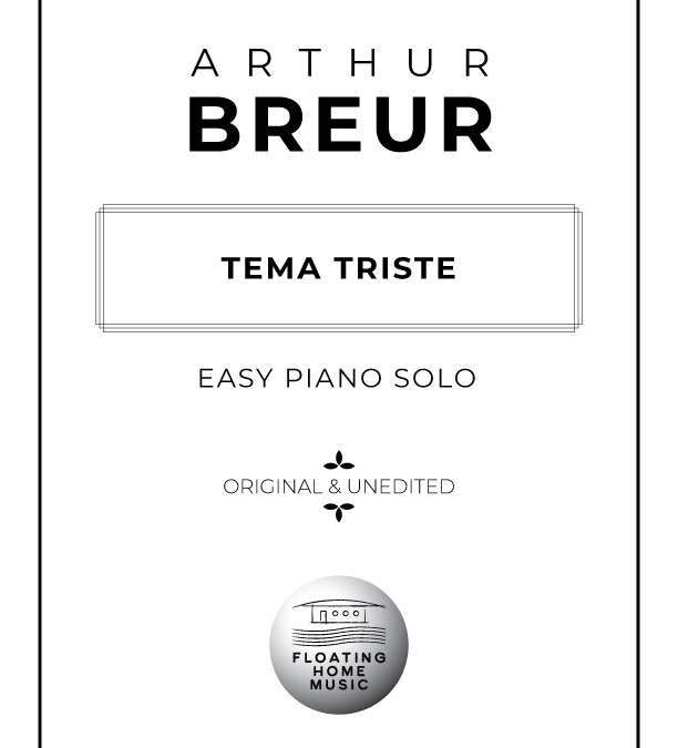 Tema Triste - Easy Piano Solo Sheet Music - Arthur Breur