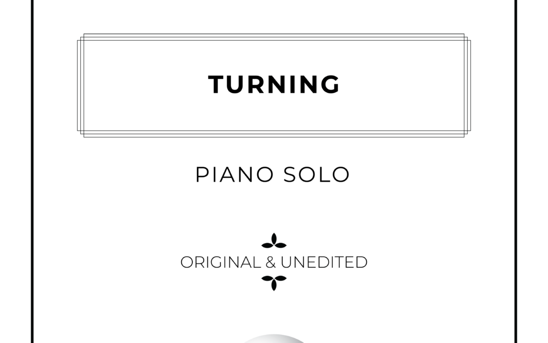 Turning – Piano Solo