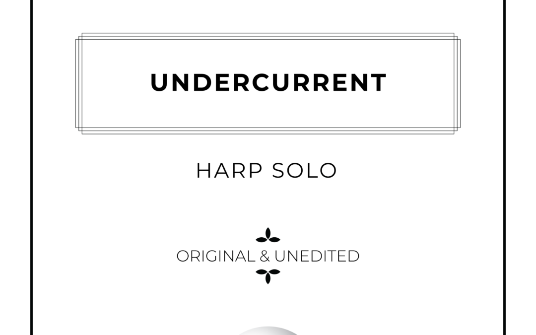 Undercurrent - Harp Solo Sheet Music - Arthur Breur