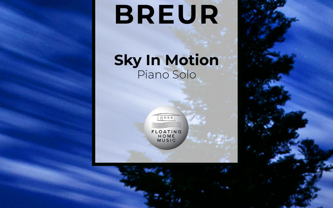 Sky In Motion – Piano Solo (with Art Cover)